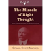 The Miracle of Right Thought