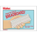 How to Use a Breadboard!