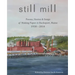 Still Mill