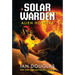 Alien Hostiles: Solar Warden Book Two