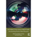 Interactive Documentary: Decolonizing Practice-Based Research