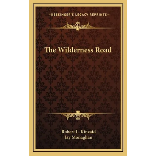 The Wilderness Road
