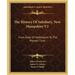 The History Of Salisbury, New Hampshire V2: From Date Of Settlement To The Present Time