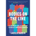 Bodies on the Line: At the Front Lines of the Fight to Protect Abortion in America