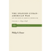 The Spanish-Cuban-American War and the Birth of American Imperialism Vol. 1: 1895-1898