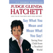Say What You Mean and Mean What You Say!: Saving Your Child from a Troubled World