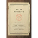 False Positive: A Year of Error, Omission, and Political Correctness in the New England Journal of Medicine
