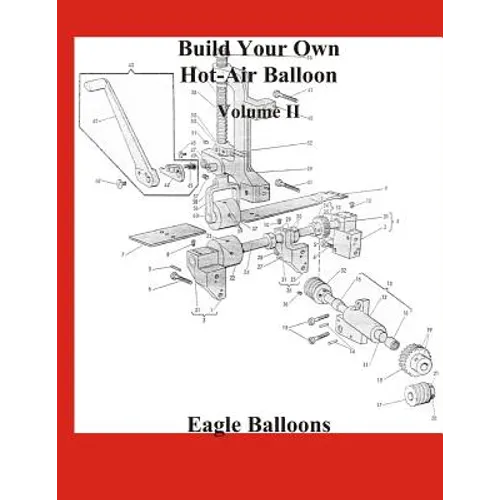Build Your Own Hot-Air Balloon: Volume II - Materials, Equipment & Suppliers