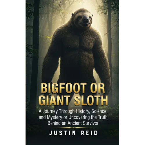 Bigfoot or Giant Sloth