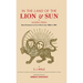 In the Land of the Lion and Sun