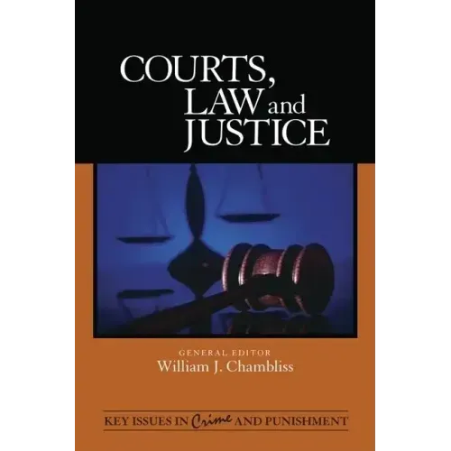 Courts, Law, and Justice