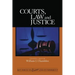 Courts, Law, and Justice