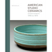 American Studio Ceramics: Innovation and Identity, 1940 to 1979