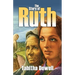 The Story of Ruth
