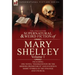 The Collected Supernatural and Weird Fiction of Mary Shelley-Volume 1: Including One Novel Frankenstein or the Modern Prometheus and Fourteen Short