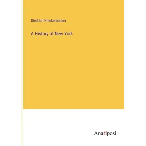 A History of New York