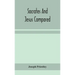 Socrates and Jesus compared