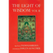 Light of Wisdom, Volume II: A Collection of Padmasambhava's Advice to the Dakini Yeshe Togyal and Other Close Disciples
