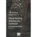 The Modern Maker vol. 3: Handsewing Stitches for Garment Construction