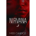 Nirvana 3: A Kingston Heights Novel