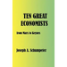 Ten Great Economists