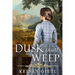 Dusk Shall Weep