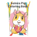 Guinea pig Coloring book: youth pet Guinea pig animal Coloring book, Summer time fun Coloring activity for teenager Gift, 32 Pages, 8x10, Soft C