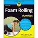 Foam Rolling for Dummies
