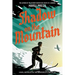 Shadow on the Mountain: A Novel Inspired by the True Adventures of a Wartime Spy
