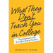What They Don't Teach You in College: Discovering and Loving Yourself in Times of Transition