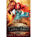 Persuader