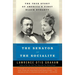 The Senator and the Socialite: The True Story of America's First Black Dynasty