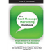 The Text Message Marketing Handbook: Simple Steps To A Successful Strategy for Your Business