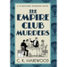 The Empire Club Murders