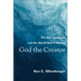 God the Creator: The Old Testament and the World God Is Making