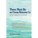 There Must Be an Ocean Between Us: Letters of Separation and Survival