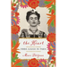 The Heart: Frida Kahlo in Paris