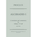 Proclus: Alcibiades I: A Translation and Commentary
