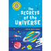 The Secrets of the Universe: ...and Our Place in Space