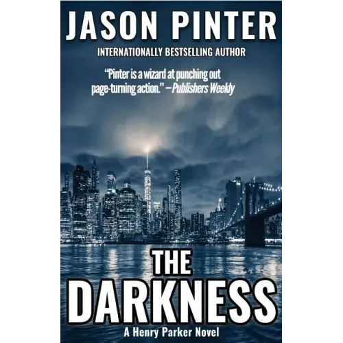 The Darkness: A Henry Parker Novel
