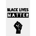 Black lives matter
