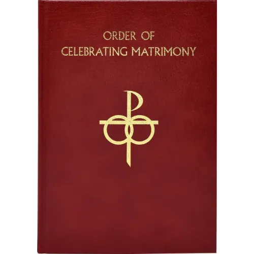 The Order of Celebrating Matrimony
