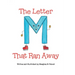 The Letter M That Ran Away