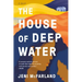 The House of Deep Water