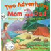 Two Adventures with Mom and Dad: Explaining Divorce to Young Children