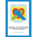 Heart Assisted Therapy: Integrating Heart Energy to Facilitate Emotional Health, Healing, and Performance Enhancement: An Evolution in Psychotherapy