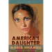 America's Daughter