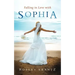 Falling in Love with Sophia