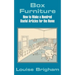 Box Furniture: How to Make a Hundred Useful Articles for the Home