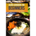 Asian Cookbook For Beginners: 3 Books In 1: 210 Recipes For Preparing At Home Authentic Thai Korean And Chinese Cuisine